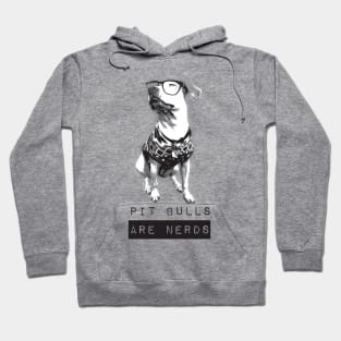 Pit Bulls are Nerds Hoodie